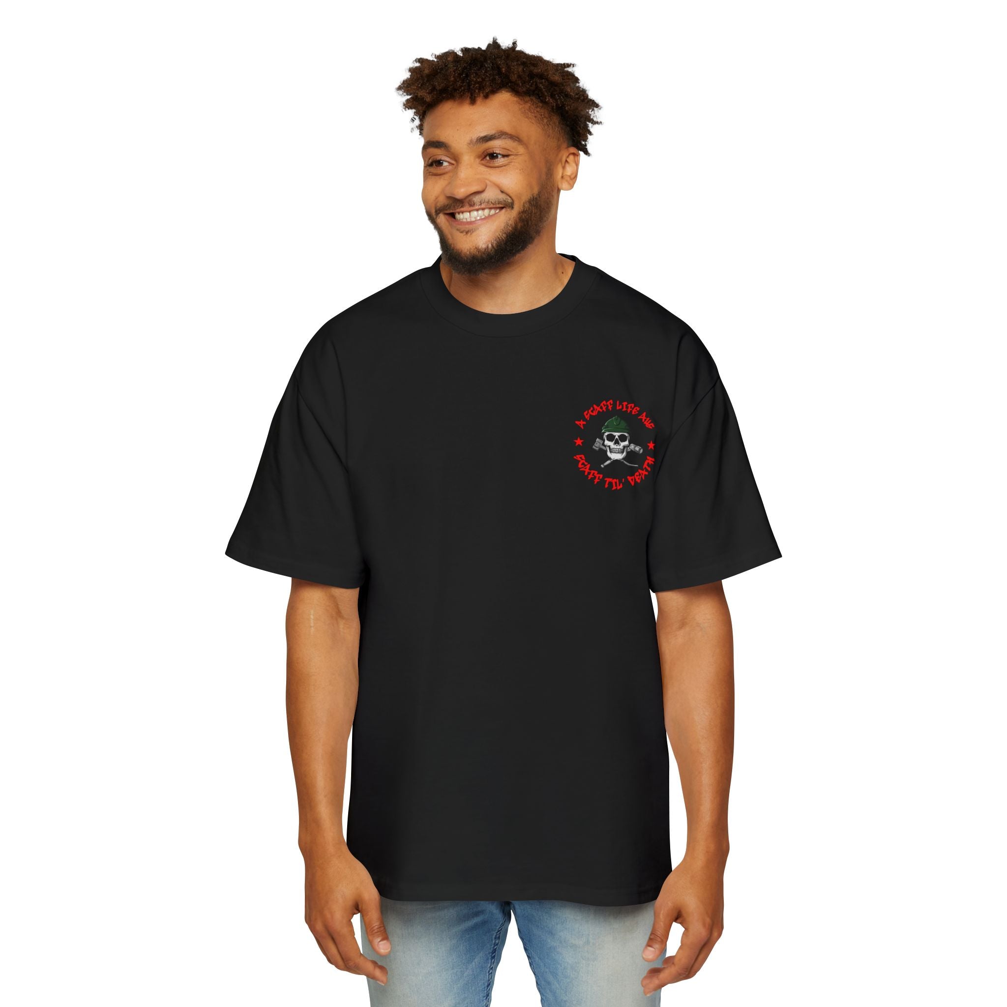 Scaff Til’ Death Hardcore Scaffolder Men’s Heavy Oversized Tee