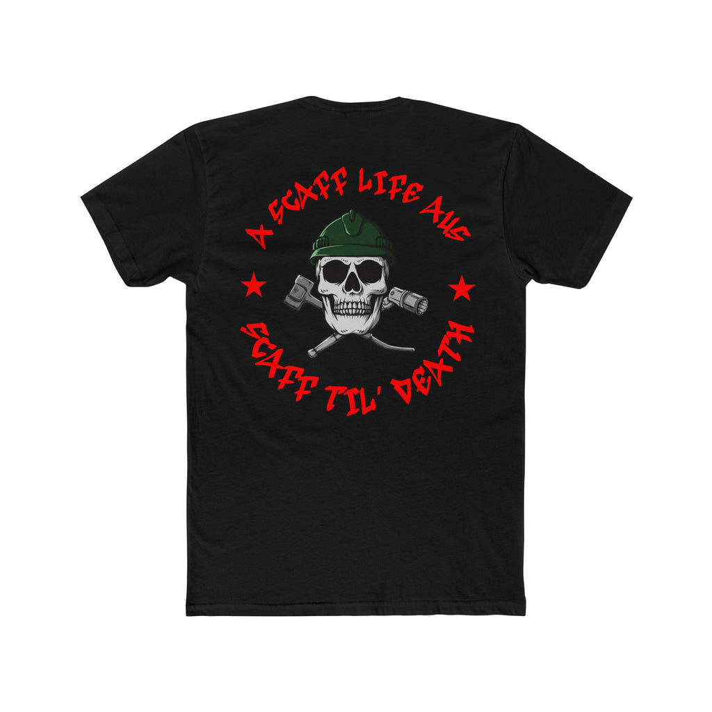 Scaff Til’ Death Unisex Cotton Crew Tee