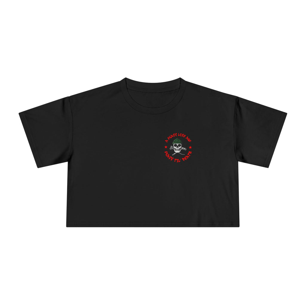 Scaff Til’ Death Women’s Crop Tee